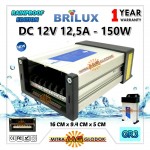 Power Supply Trafo Brilux DC 12V 12.5A | 150W (Super Quality) - Rainproof